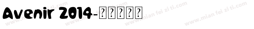 Avenir 2014字体转换